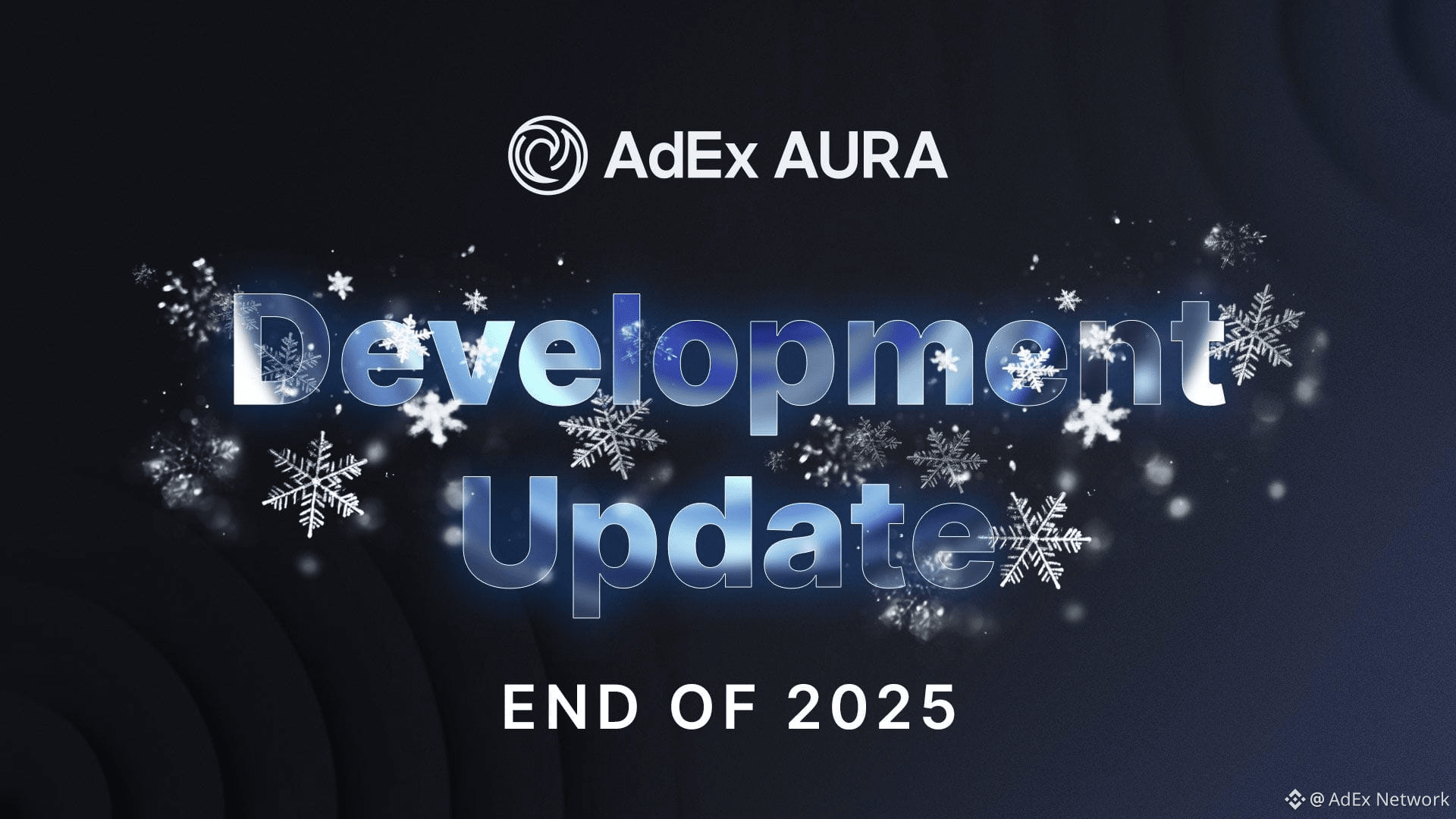 AdEx AURA Development Update & 2025 Review